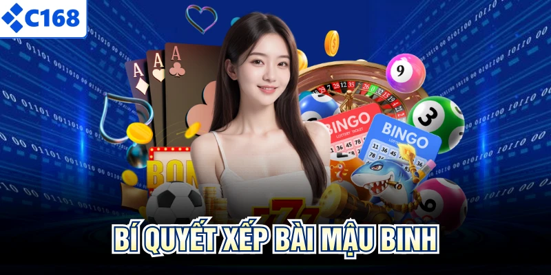 Bí quyết xếp bài mậu binh 