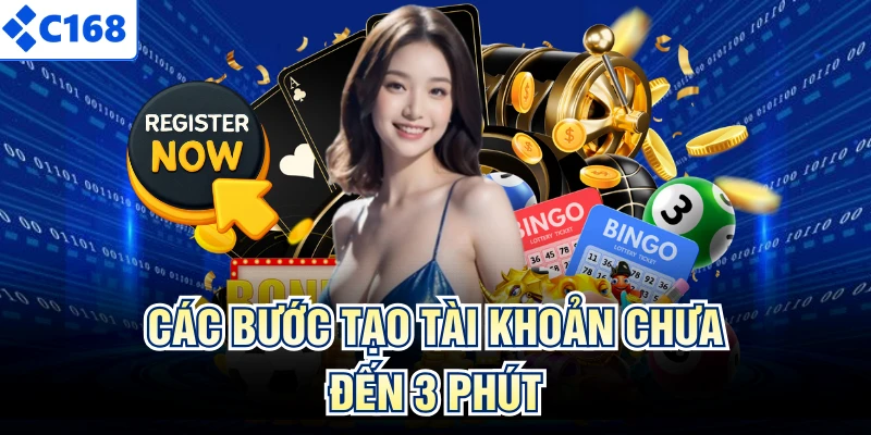 Các bước tạo tài khoản chưa đến 3 phút