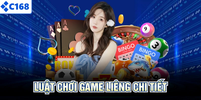 Luật chơi game liêng chi tiết